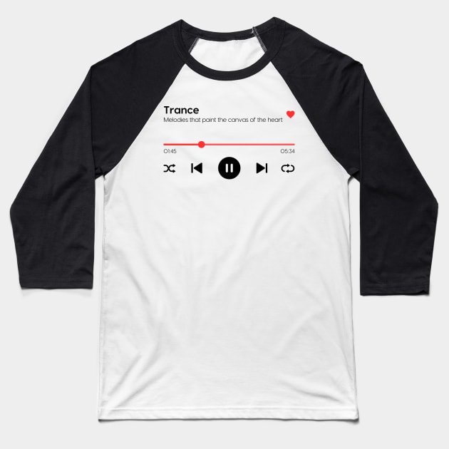 Trance Baseball T-Shirt by Trance